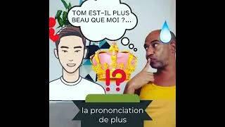 Miniature : épisode 21 - La prononciation de plus