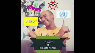 Miniature : épisode 19 - Les sigles et les acronymes