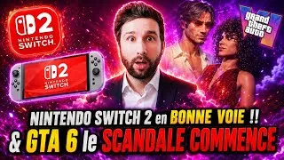 Miniature : Nintendo SWITCH 2 : en BONNE VOIE 😱 & le SCANDALE GTA 6 commence 🔥