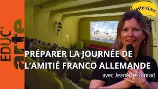 Miniature : Préparer la journée de l'amitié franco-allemande avec Jeanette Konrad | Masterclass