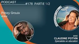 Miniature : ÉDUCATION FAMILLE | Épisode 178 avec  l’acteur Prinzy Groulx (partie 1/2)