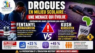 Miniature : Nouvelles drogues en milieu scolaire   Nos écoles sont elles prêtes ? #école  #fentanyl #afrique