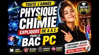 Miniature : BAC PC : TOUTE L’ANNÉE DE PHYSIQUE-CHIMIE EXPLIQUÉE EN 1 VIDÉO 🔥 (Objectif 20/20)