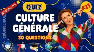 Miniature : ✨ Quiz Culture Générale – 30 Questions Diverses | Teste tes Connaissances en Français ✨
