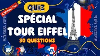 Miniature : ✨ Quiz Culture Générale – La Tour Eiffel | 30 Questions en Français ✨