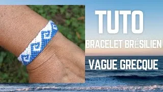 Miniature : Tuto bracelet brésilien vague grecque 