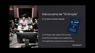 Miniature : Podcast - Présentation du livre "Si simple" de Bruno Savoyat