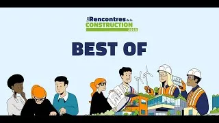 Miniature : Rencontres de la construction 2025 : le best of !