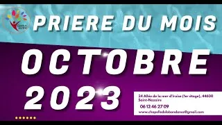 Miniature : PRIERE DU MOIS D'OCTOBRE 2023