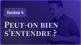 Miniature : Peut-on bien s'entendre ? (Genèse 4)