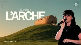 Miniature : Construisons l'arche - Sarah Marvane