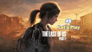 Miniature : [rediffusions] live the last of us part 1 épisode 5 : Il faut survivre