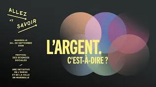 Miniature : Teaser du festival Allez Savoir 2026 : "L'argent, c’est-à-dire ?"