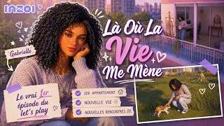 Miniature : INZOI Gameplay - Là Où La Vie Me Mène #1... La vie de Gabrielle commence