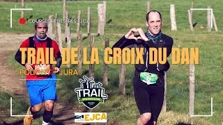 Miniature : TRAIL de la CROIX du DAN 2025 (Poligny, JURA)