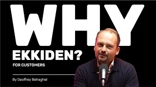 Miniature : Why Ekkiden? For Customers [EN]