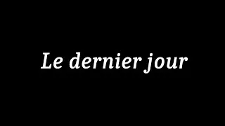 Miniature : Le dernier jour