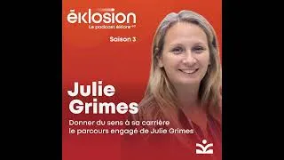 Miniature : Transformer ses ambitions en impact : le parcours engagé de Julie Grimes