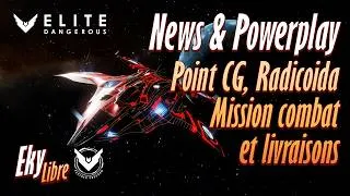 Miniature : Point CG, news Galnet et Missions Powerplay