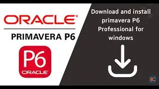 Miniature : Comment installer Oracle Primavera P6 (Guide complet étape par étape)