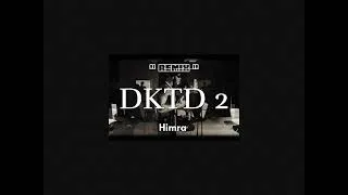 Miniature : Himra - DKTD (Remix 2)