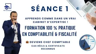 Miniature : SÉANCE 1 – Formation 100 % Pratique en Comptabilité, Fiscalité & Juridique d’Entreprise | MT Academy