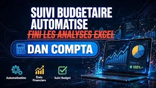 Miniature : Suivi Budgétaire Automatisé: Finies les Analyses en Excel avec DAN COMPTA.