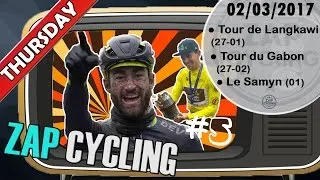 Miniature : [Zap Cycling] #LE SAMYN A DANTESQUE RACE, GIBBONS THE GREAT LEAP... ! (02/03/17)