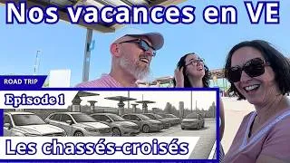 Miniature : Nos vacances en voiture électrique 2026 épisode 1 : les chassés-croisés, ou le chacun pour soi !