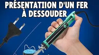 Miniature : Présentation d'un fer à DESSOUDER