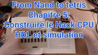 Miniature : From Nand 2 Tetris: Chapitre 5, construire le Hack CPU, HDL et simulation