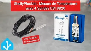 Miniature : ShellyPlusUni: Sondes DS18B20 avec Câble de 50M Ça fonctionne ?!  -- Et Home Assistant