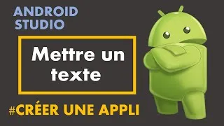 Miniature : mettre un texte et le modifier - TextView - android studio tuto pour débutant