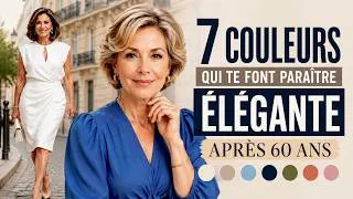 Miniature : 7 Couleurs qui Vous Font Paraître PLUS JEUNE et ÉLÉGANTE à 60+
