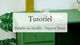 Miniature : TUTO : Comment peindre un meuble vernis ? | Peinture Meuble Éléonore Déco