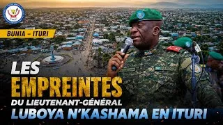 Miniature : LES EMPREINTES DU LTGEN LUBOYA N'KASHAMA JOHNNY EN ITURI, #ituri #ebola #fatshi #congo #rdc 