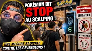 Miniature : 🚨 POKÉMON DIT STOP AU SCALPING… LE SCAN DU VISAGE DEVIENT OBLIGATOIRE ?! 😱