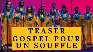 Miniature : Teaser Concert "Gospel pour un souffle" - 2025