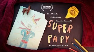 Miniature : Super Papy - Court métrage (Version Longue)