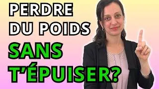 Miniature : PAR QUOI COMMENCER pour PERDRE DU POIDS sans t’ÉPUISER
