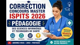 Miniature : Correction Concours Master ISPITS 2026 : Pédagogie des Sciences Infirmières et Techniques de Santé