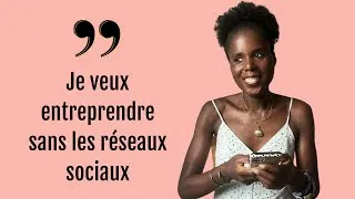 Miniature : "Je veux entreprendre sans les réseaux sociaux"
