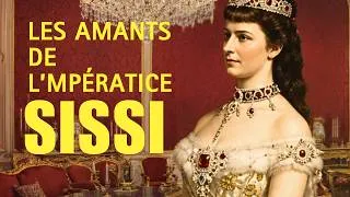 Miniature : Les 3 hommes qui ont fait trembler la réputation de Sissi