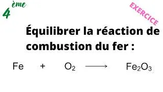 Miniature : Équilibrer la réaction de combustion du fer (Fe + O2)