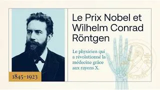Miniature : Wilhelm Conrad Röntgen : L'histoire des Rayons X