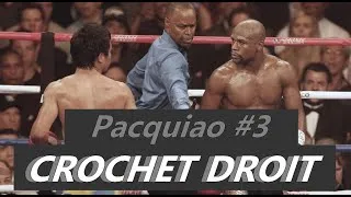 Miniature : Mayweather vs Pacquiao | Technique signée Pacquiao #3 : le Crochet du Droit (main avant)