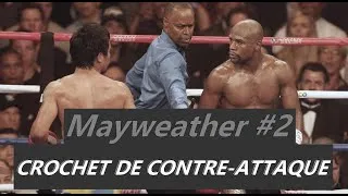 Miniature : Mayweather vs Pacquiao | Technique signée Mayweather #2 : Crochet Gauche de Contre-Attaque