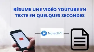 Miniature : Transformer une vidéo YouTube en texte en quelques clics (NoteGPT)