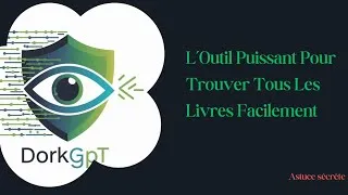 Miniature : DorkGPT : L'outil Puissant Pour Trouver Tous Les Livres Facilement