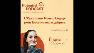 Miniature : L’Optimisme Neuro-Engagé : pour les cerveaux atypiques